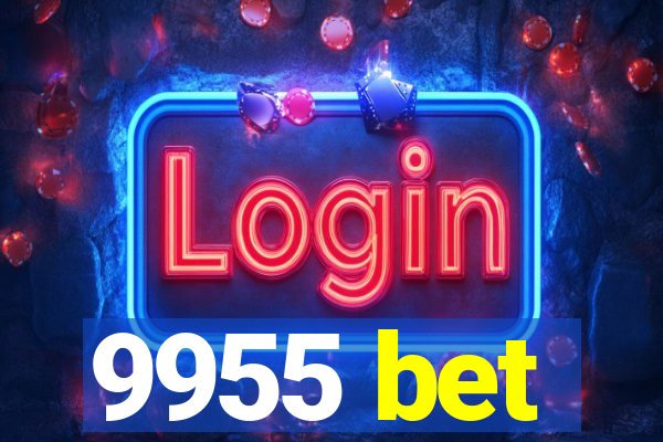 9955 bet